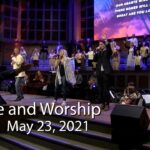 May 23, 2021 (Pentecost Sunday) Praise and Worship