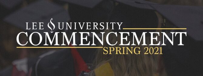 Spring 2021 Commencement //  Behavioral and Social Sciences, Mathematical Sciences, Natural Sciences