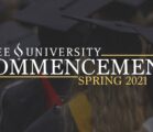 Spring 2021 Commencement // School of Nursing, School of Religion, Division of Adult Learning