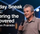 Sunday Sneak Peek: Covering the Uncovered | Jentezen Franklin