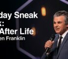 Sunday Sneak Peek: Life After Life | Jentezen Franklin