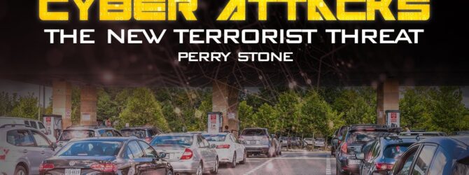 The New Terrorist Threat – Cyber Attacks | Perry Stone