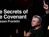 The Secrets of The Covenant | Jentezen Franklin