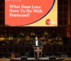 What Does Love Have to Do With Pentecost?