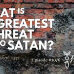 What is the Greatest Threat to Satan? | Episode #1076 | Perry Stone