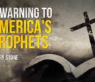 A Warning To America’s Prophets | Perry Stone
