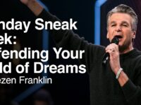 Defending Your Field of Dreams | Jentezen Franklin