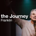 Enjoy the Journey | Jentezen Franklin