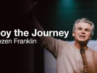 Enjoy the Journey | Jentezen Franklin