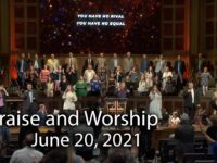 June 20, 2021 Praise and Worship