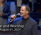 August 01, 2021 Praise and Worship