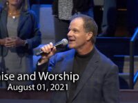 August 01, 2021 Praise and Worship