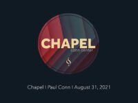 Chapel with Paul Conn