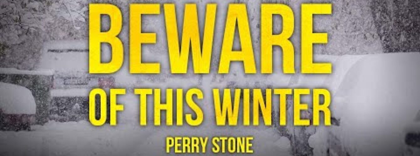 Beware of this Winter | Perry Stone - All #ourCOG News