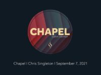 Chapel with Chris Singleton