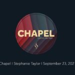 Chapel with Stephanie Taylor