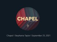 Chapel with Stephanie Taylor