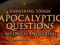 Answering Tough Apocalyptic Questions | Episode #1099 | Perry Stone