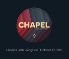 Chapel with Josh Livingston
