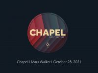 Chapel with Mark Walker