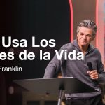 Dios Usa Los Golpes de la Vida | Jentezen Franklin