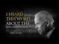I heard This Word About the Biden Administration | Perry Stone