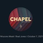 Missions Week with Brad Jones