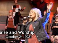 October 24, 2021 Praise and Worship