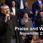 Praise and Worship – November 21, 2021