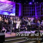 Praise and Worship – November 7, 2021