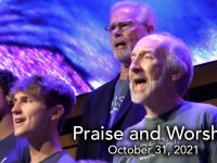Praise and Worship – October 31, 2021