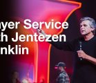 Prayer Service With Jentezen Franklin