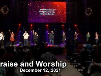 December 12, 2021 Praise and Worship