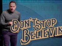 Don’t Stop… PART 1 | Don’t Stop Believing