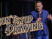 Don’t Stop… PART 2 | Don’t Stop Praying