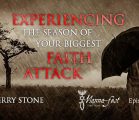 Experiencing the Season of Your Biggest Faith Attack | Episode #1104 | Perry Stone