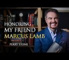 Honoring My Friend Marcus Lamb | Perry Stone