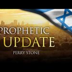 Prophetic Update | Perry Stone