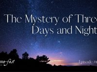 The Mystery of Three Days and Nights | Episode #1105 | Perry Stone