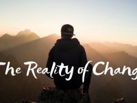 The Reality of Change  II Dr. Jonathan Vorce