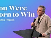 You Were Born to Win | Jentezen Franklin
