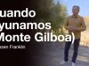 Cuando Ayunamos Monte Gilboa | Jentezen Franklin