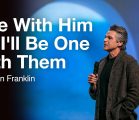 One With Him So I’ll Be One With Them | Jentezen Franklin