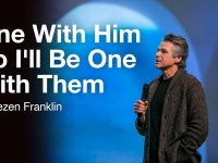 One With Him So I’ll Be One With Them | Jentezen Franklin