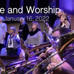 Praise and Worship – January 16, 2022