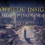 Prophetic Insight From the Days of Lot | Perry Stone