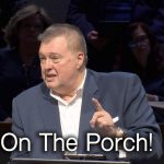 “Stay On The Porch”