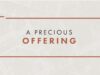 A Precious Offering | Jentezen Franklin