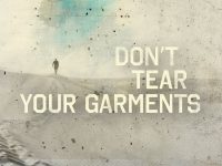 “Don’t Tear Your Garments” with Jentezen Franklin