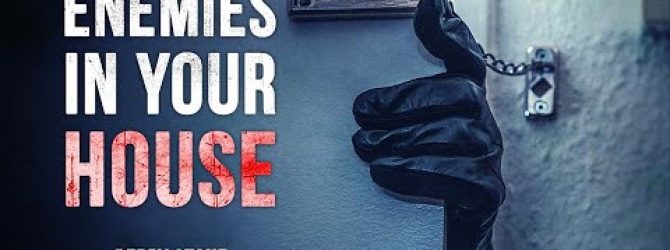 Enemies in Your House | Perry Stone